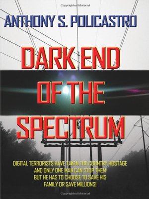 cover image of Dark End of the Spectrum